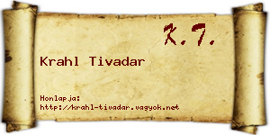 Krahl Tivadar névjegykártya